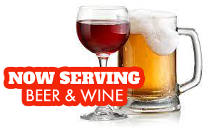 Now Serving Beer & Wine